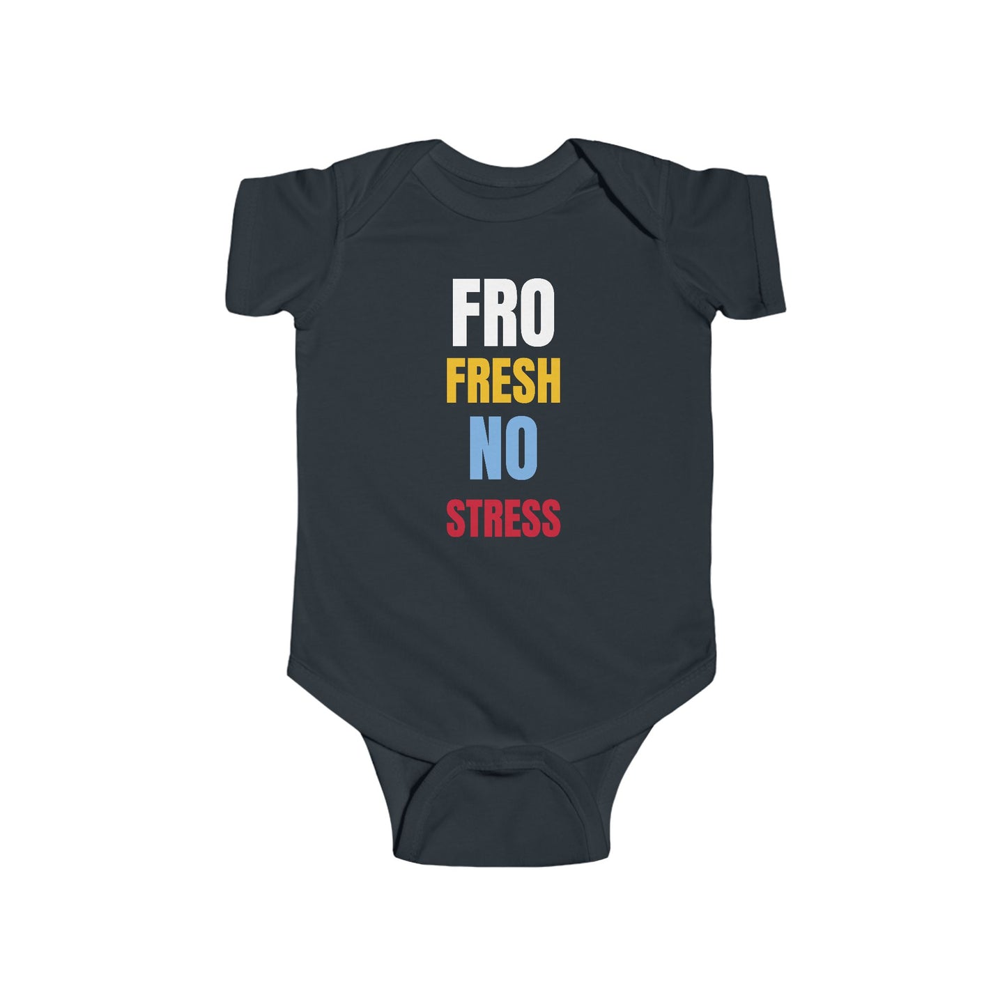 Fro Fresh No Stress” Afro Baby Onesie – Bold, Stylish & Proud