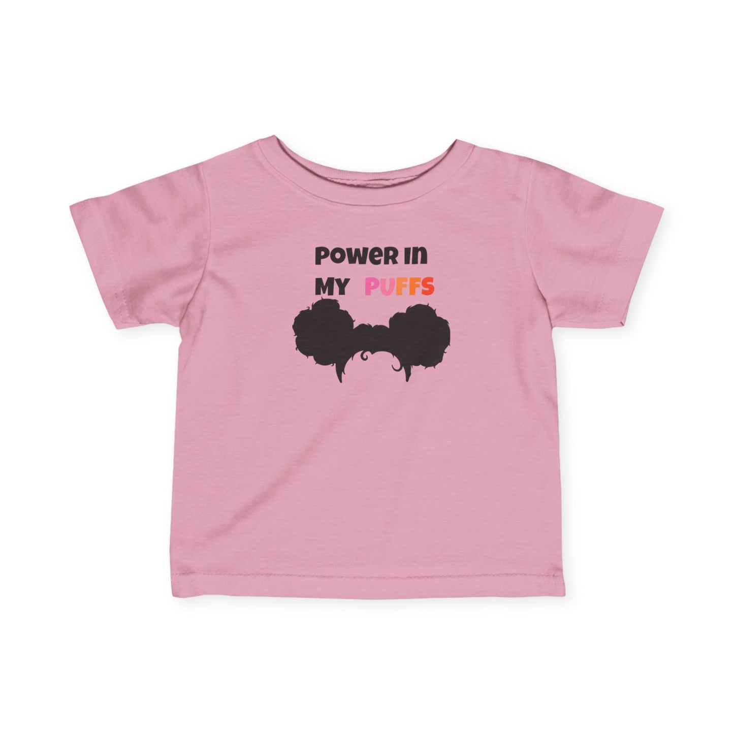 Power in My Puffs Infant Tee – Soft & Empowering Baby Shirt