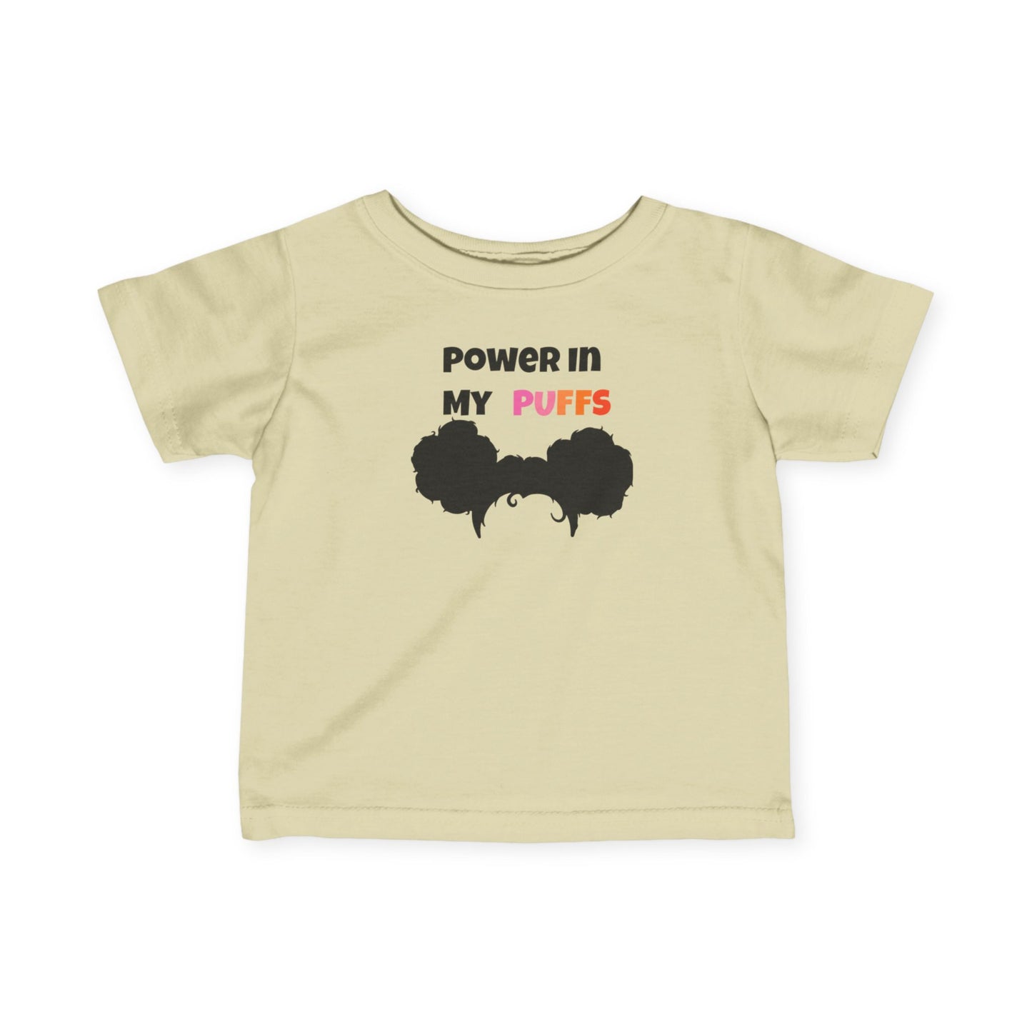 Power in My Puffs Infant Tee – Soft & Empowering Baby Shirt
