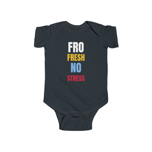 Fro Fresh No Stress” Afro Baby Onesie – Bold, Stylish & Proud